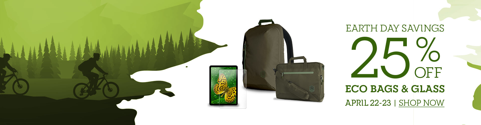 25% Off ECO Bags & Glass April 22-23 | Earth Day 2024