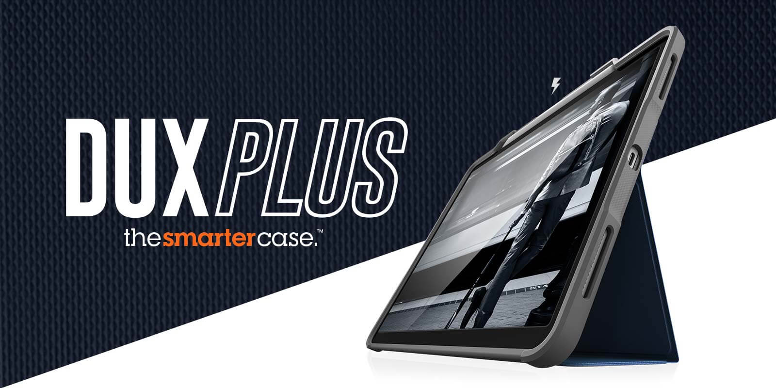 Dux Plus – the smarter case